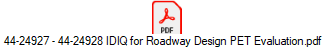 44-24927 - 44-24928 IDIQ for Roadway Design PET Evaluation.pdf