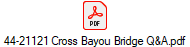 44-21121 Cross Bayou Bridge Q&A.pdf