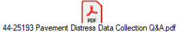44-25193 Pavement Distress Data Collection Q&A.pdf