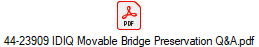 44-23909 IDIQ Movable Bridge Preservation Q&A.pdf