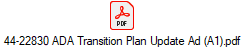 44-22830 ADA Transition Plan Update Ad (A1).pdf