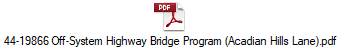 44-19866 Off-System Highway Bridge Program (Acadian Hills Lane).pdf