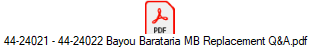 44-24021 - 44-24022 Bayou Barataria MB Replacement Q&A.pdf