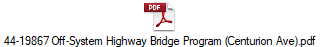 44-19867 Off-System Highway Bridge Program (Centurion Ave).pdf
