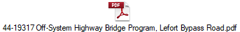 44-19317 Off-System Highway Bridge Program, Lefort Bypass Road.pdf