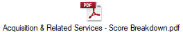 Acquisition & Related Services - Score Breakdown.pdf