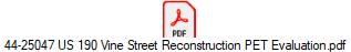 44-25047 US 190 Vine Street Reconstruction PET Evaluation.pdf