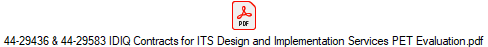 44-29436 & 44-29583 IDIQ Contracts for ITS Design and Implementation Services PET Evaluation.pdf